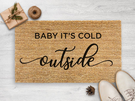 Baby It's Cold Outside Christmas Doormat